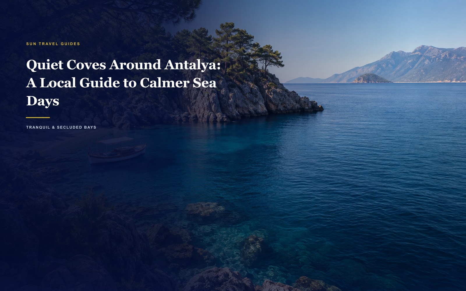Holiday Away from the Crowd in Antalya: Hidden Paradises Guide